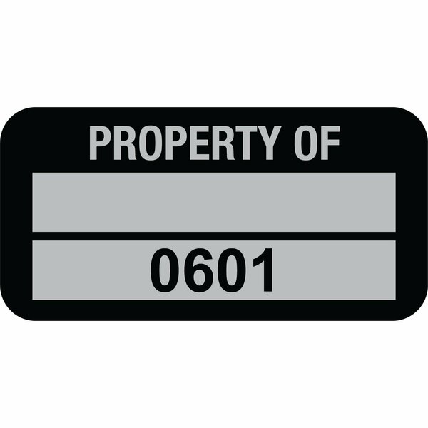 Lustre-Cal Property ID Label PROPERTY OF 5 Alum Blk 1.50in x 0.75in 1 Blank Pad&Serialized 0601-0700, 100PK 253769Ma2K0601